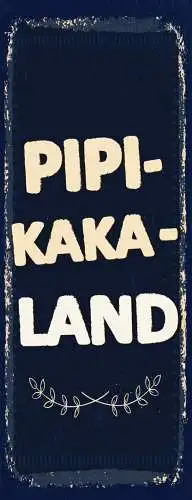 Schild pipi kaka land toilette wc klo damen herren 27x10 blech od.holz