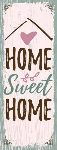 Schild home sweet home zuhause haus wohnung familie eigenheim 27x10blech od.holz