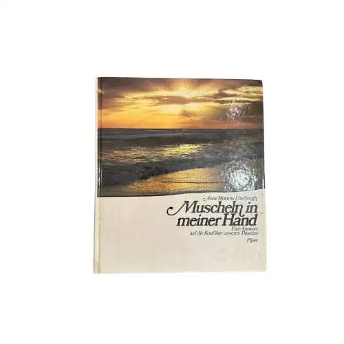 5955 Anne Morrow Lindbergh MUSCHELN IN MEINER HAND. ÜBERSETZT VON MARIA WOL