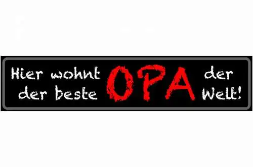 Schild Wohnt Beste Opa Großvater Familie Großeltern Enkel 46 x 10 Blech od. Holz