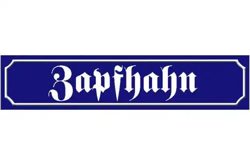 Schild Zapfhahn Fass Alkohol Bier Lokal Kneipe Ort Straße 46 x 10 Blech od. Holz