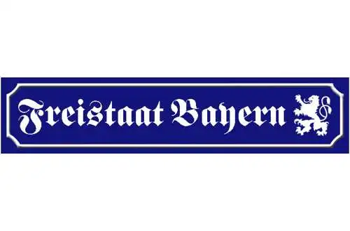 Schild Freistaat Bayern Deutschland München Straße Ort 46 x 10 Blech od. Holz