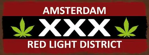 Schild Amsterdam Red Light District Hanf Cannabis Holland 27x10 Blech od.Holz
