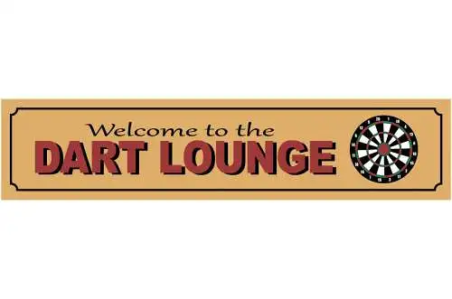Schild Welcome To The Dart Lounge Darten Pfeil Scheibe 46 x 10 Blech od. Holz