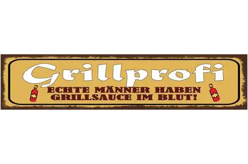 Schild Grill Profi Echte Männer Haben Sauce Im Blut BBQ 46 x 10 Blech od. Holz