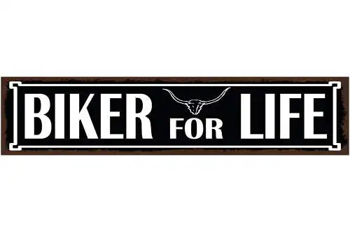 Schild Biker For Life Motorrad Fahrer Bike Moped Fan Hobby 46 x 10 Blech od.Holz