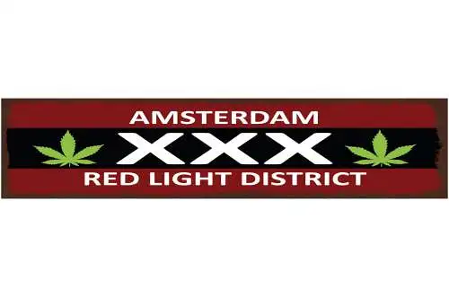 Schild Amsterdam Red Light District XXX Hanf Holland 46 x 10 Blech od.Holz