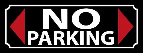 Schild No Parking Parkverbot Parken Verboten Parkplatz Auto 27x10 Blech od.Holz