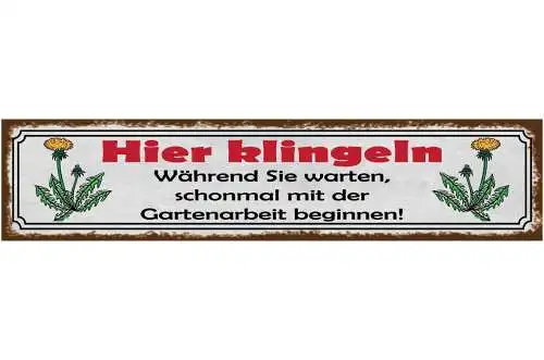 Schild Hier Klingeln Während Sind Warten Schonmal Mit Der Gartenarbeit Beginnen