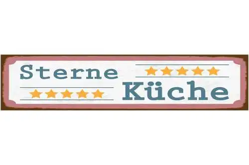 Schild 5 Sterne Küche Kochen Koch Essen Restaurant Zuhause 46 x 10 Blech od.Holz