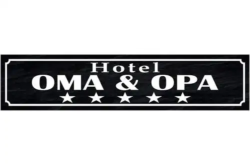 Schild Hotel Oma Opa Großmutter Großvater Großeltern Enkel 46 x 10 Blech od.Holz
