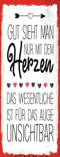 Schild Gut Sieht Man Nur Mit Dem Herzen Wesentlich Für Das Auge Unsichtbar 27x10