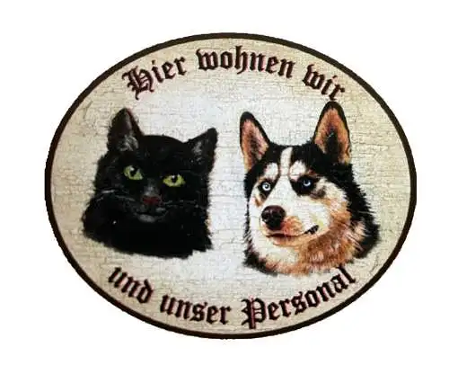 Kuk nostalgie holzschild “hier wohnen wir u.u. personal“ duo katze hund husky