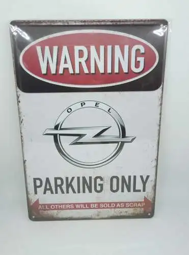 Vintage retro blechschild "warning opel parking only" 30x20  50363