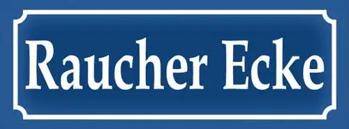 Schild Raucher Ecke Zigaretten Zigarre Straße Ort Platz 27 x 10 Blech od. Holz