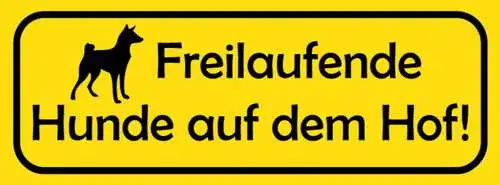 Schild freilaufende hunde auf dem hof vorsicht achtung hund 27x10 blech od. holz