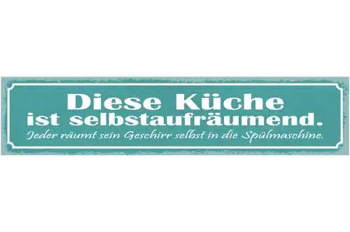 Schild Diese Küche Ist Selbstaufräumend Jeder Räumt Geschirr In Spülmaschine