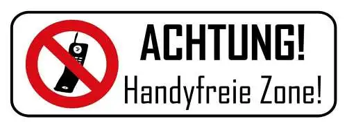 Schild achtung handy freie zone mobil telefon telefonieren 27 x 10 blech od.holz