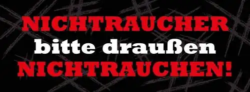 Schild nichtraucher bitte draussen nicht rauchen zigarette 27 x 10 blech od.holz