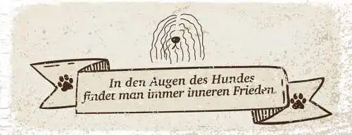 Schild in den augen des hundes findet man immer inneren frieden hund tier 27x10