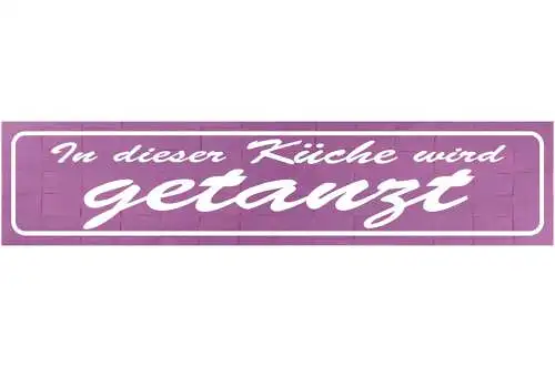Schild Küche Getanzt Tanzen Kochen Essen Leidenschaft Koch 46 x 10 Blech od.Holz