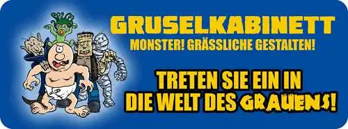 Schild Gruselkabinett Monster Grässliche Gestalten Treten Ein Welt Des Grauens