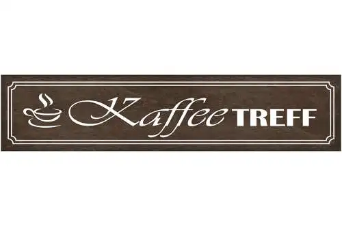 Schild Kaffee Treff Café Trinken Tratsch Treffen Lokal 46 x 10 Blech od. Holz