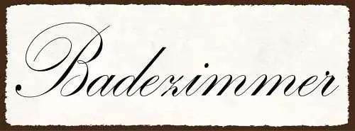 Schild badezimmer bad badewanne dusche baden waschen 27x10 blech od.holz