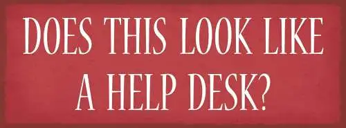 Schild does this look like a help desk beratungsstelle hilfe 27x10 blech od.holz