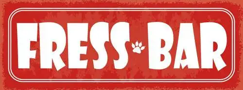 Schild fress bar napf futter fressen haus tier katze hund 27x10 blech od.holz