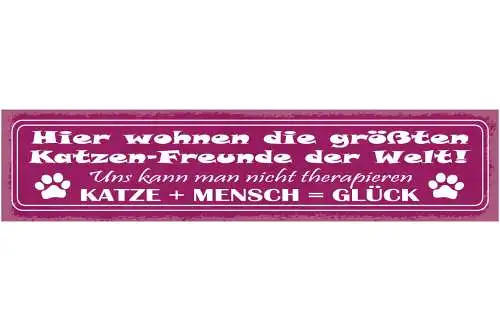 Schild Hier Wohnen Die Größten Katzen Freunde Der Welt Nicht Therapieren Glück