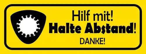 Schild Hilf Mit Halte Abstand Corona Covid Virus  27 x 10 Blech od. Holz