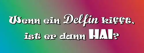 Schild Wenn Ein Delfin Kifft Ist Er Dann Hai Marijuana Hanf 27x10 Blech od.Holz