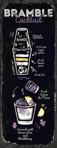 Schild Bramble Cocktail Rezept Bar Alkohol Shake Drink 27x10 Blech od.Holz