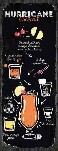 Schild Hurricane Cocktail Rezept Bar Alkohol Drink Glas 27x10 Blech od.Holz
