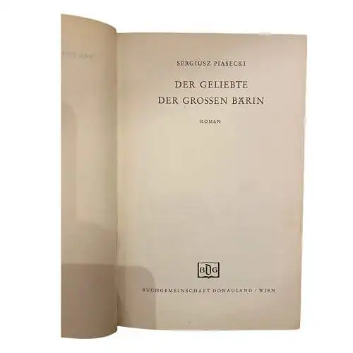 1305 Sergiusz Piasecki DER GELIEBTE DER GROSSEN BÄRIN Roman HC