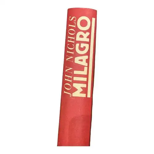 1424 John Nichols MILAGRO HC STADTGESCHICHTEN ROMAN EVA MALSCH