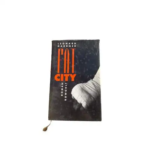 Leonard Gardner FAT CITY Roman Rowohlt Verlag GmbH HC +Abb
