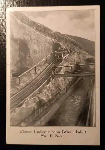 Wiener Hochschaubahn Wasserbahn Wien Prater Gr 1685 H