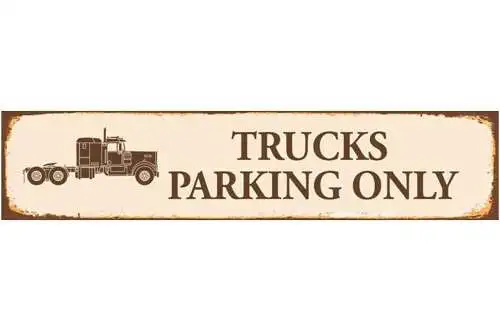 Schild trucks parking lkw lastwagen parkplatz parken 46 x 10 blech od. holz