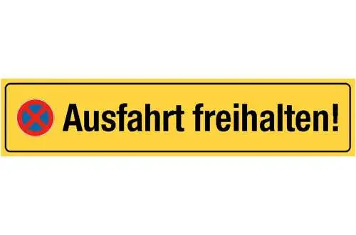 Schild ausfahrt freihalten parkverbot parken verboten 46 x 10 blech od. holz