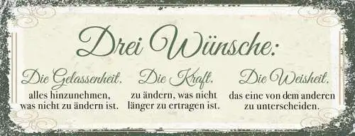 Schild 3 wünsche gelassenheit kraft weisheit ändern ertragen 27x10 blech od.holz