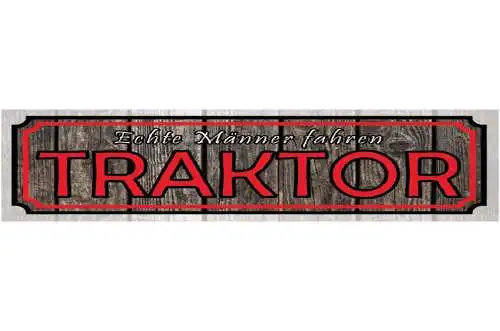 Schild Echte Männer Fahren Traktor Bauer Bauernhof Farm 46 x 10 Blech od. Holz