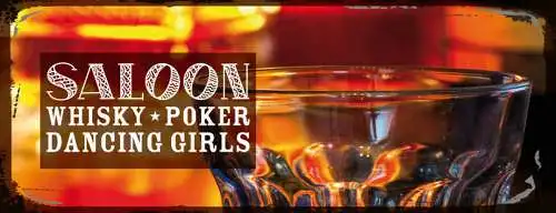 Schild Saloon Whisky Poker Dancing Girls Whiskey Bar Alkohol 27x10 Blech od.Holz
