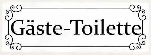 Schild Gäste Toilette WC Klo Gast Besucher Restaurant Lokal 27x10 Blech od.Holz