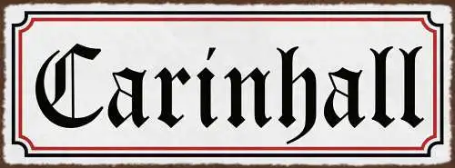 Schild Carinhall Waldhof Brandenburg Deutschland 27x10 Blech od.Holz