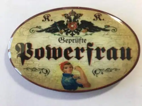 Nostalgie flaschenöffner magnet geprüfte powerfrau