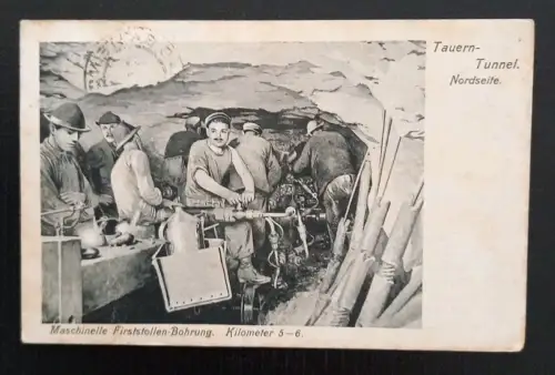 Tauerntunnel Nordseite Bergbau  Männer Maschinelle Firststollenbohrung Gr K