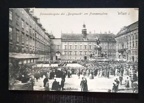 Fahnenübergabe Der Burgmusik Am Franzenplatz Wien I Gr A0009  K