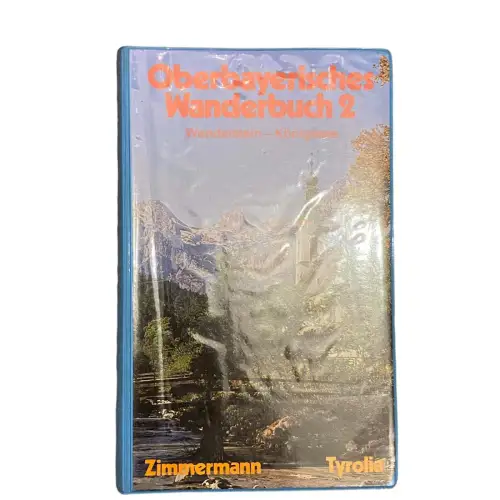 4293 OBERBAYERISCHES WANDERBUCH 2: 59 WANDERUNGEN ZW WENDELSTEIN U KÖNIGSSEE